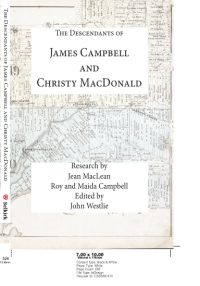 The Descendants of James Campbell and Christy MacDonald